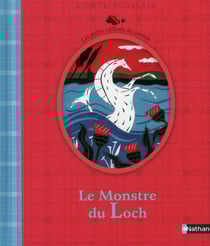 Le monstre du loch - conte écossais