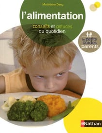 L'alimentation - conseils et astuces au quotidien