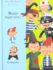 Nico : maudit mardi gras !