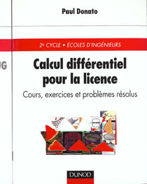 Calcul differentiel pour la licence - cours exercices et problemes resolus