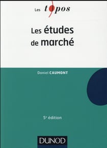 Les études de marché - 5e éd.