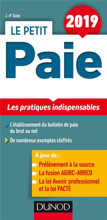 Le petit paie - les pratiques indispensables (édition 2019)
