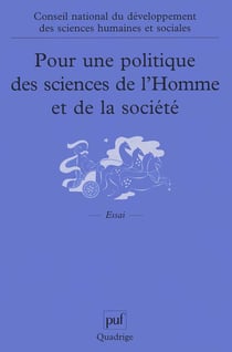 Pour une politique des sciences de l'Homme et de la société : Recueil des travaux du conseil national du développement