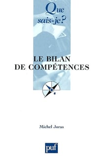 Le bilan des compétences (3e édition)