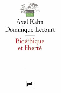 Bioéthique et liberté : Entretien réalisé par Christian Godin