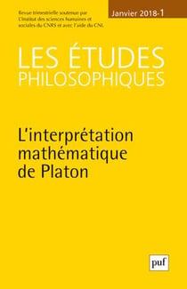 Revue Les études philosophiques n.2018/1 : l'interprétation mathématique de Platon