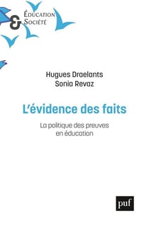 L'évidence des faits : la plitique des preuves en éducation