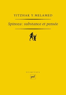 Spinoza : Substance et pensée