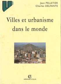 Villes et urbanisme dans le monde