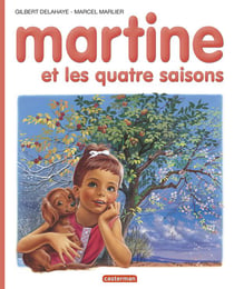Martine Tome 11 : Martine et les quatre saisons
