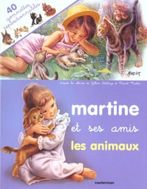 Martine et ses amis les animaux (avec gommettes)