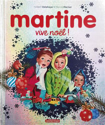 Martine : vive Noël