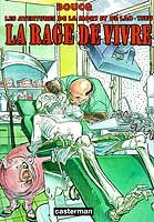 Les aventures de la mort et de Lao-Tseu t.1 - la rage de vivre