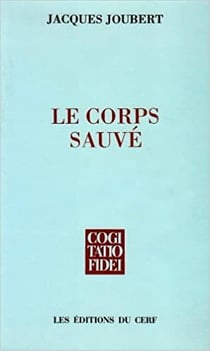 Le Corps sauvé