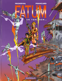 Fatum Tome 4 : en ton nom...