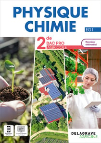 Physique-chimie : 2de Bac Pro enseignement agricole - pochette élève (édition 2023)