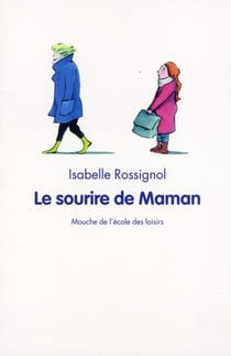 Sourire de maman (le)