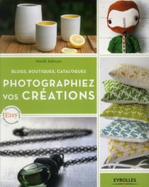 Photographiez vos créations