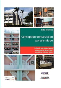 Conception-construction parasismique - traité d'application de l'Eurocode 8