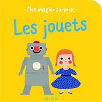 Mon imagier surprise - les jouets