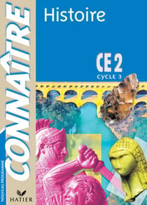 Connaitre : histoire - ce2  (édition 2002)
