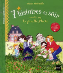 7 histoires du soir racontées par la famille pluche - il était un petit tome vert