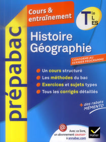 Prépabac cours & entraînement - histoire-géographie - terminale l, es
