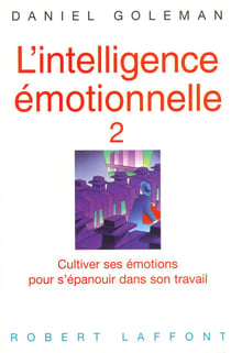L'intelligence émotionnelle - tome 2