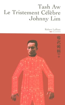 Le tristement célèbre johnny lim