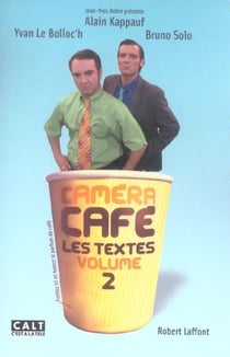 Camera cafe, les textes t.2