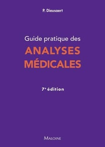 Guide pratique des analyses médicales (7e édition)