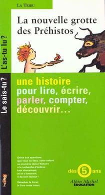 La tribu - la nouvelle grotte des prehistos