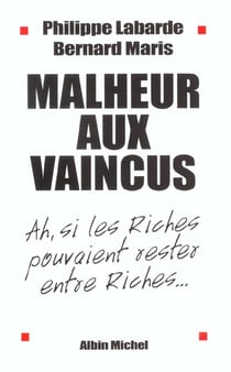 Malheur aux vaincus