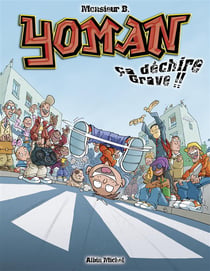 Yoman - tome 02 - ca dechire grave