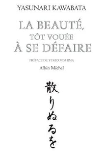 La beauté, tôt vouée à se défaire