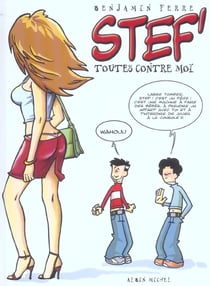 Stef t.1 - toutes contre moi