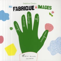 Ma fabrique à images - un livre d'activités