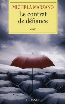 Le contrat de défiance
