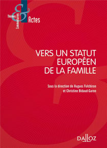 Vers un statut européen de la famille