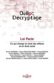 Loi PACTE - Ce qui change en droit des affaires et en droit social