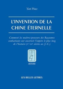 L'invention de la Chine éternelle