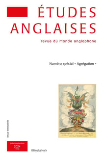 Etudes anglaises - N°3/2024 : Numéro spécial Agrégation