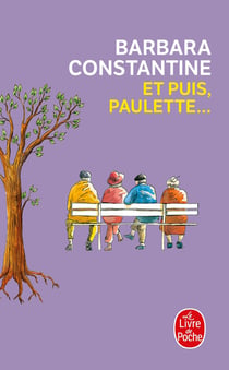 Et puis, Paulette...