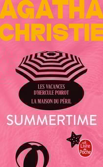 Summertime : Les Vacances d'Hercule Poirot - La Maison du péril