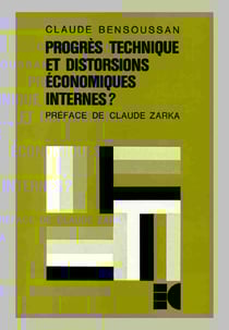 Progrès technique et distorsions économiques internes ?