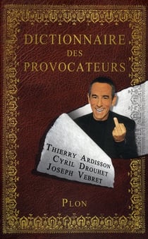 Dictionnaire des provocateurs