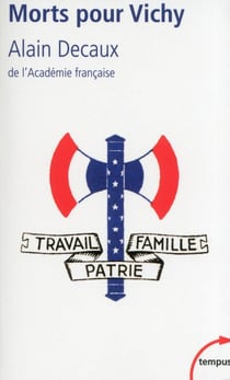 Morts pour Vichy Darlan, Pucheu, Pétain, Laval