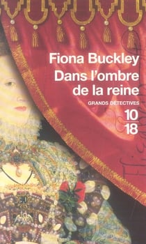 Dans l'ombre de la reine