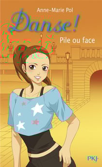 Danse ! Tome 28 : pile ou face
