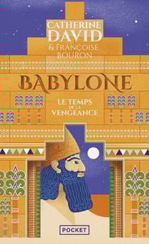 Babylone Tome 2 : Le temps de la vengeance